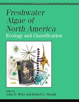 Freshwater Algae of North America: Ecology and Classification