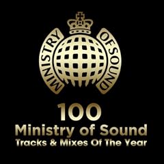 100 Ministry Of Sound - Tracks & Mixes Of The Year
