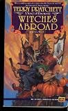 Witches Abroad: 2 (Discworld)