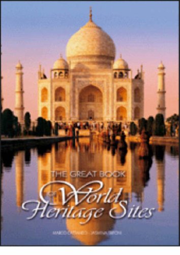 Great Book of the World Heritage Sites (Timeless Treasures)