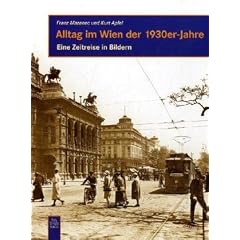 Alltag in Wien der 1930er-Jahre