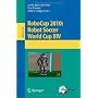 Robocup 2010: Robot Soccer World Cup XIV de Javier Ruiz-Del-Solar