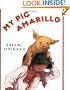 My Pig Amarillo