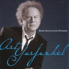 Some Enchanted Evening by  Art Garfunkel 