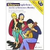 Gitarre spielen - mein sch�nstes Hobby. Set. Die moderne Gitarrenschule f�r Jugendliche und Erwachsene  Ausgabe mit CD + DVDvon "Rolf T�nnes"