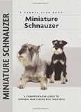 Miniature Schnauzer (Comprehensive Owner s Guide)