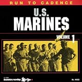 Run To Cadence With The U.S. Marines Vol. 1