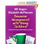 Behaviour Management with Young Children: Crucial First Steps with Children 3-7 years