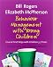 Behaviour Management with Young Children: Crucial First Steps with Children 3-7 years