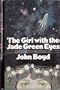 The Girl with the Jade Green Eyes