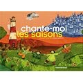Chante-moi les saisons