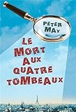 Le mort aux quatre tombeaux par May