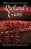 Rutland's Guns