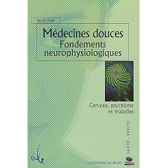 M�decines douces : fondements neurophysiologiques