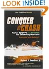 Conquer the Crash: You Can Survive and Prosper in a Deflationary Depression