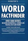 Webster's world factfinder : over 5000 entries including geographical, economic and political facts and figures...