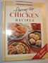 Hurry-Up Chicken Recipes (Favorite All Time Recipes Series)