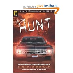 In the Hunt: Unauthorized Essays on Supernatural (Smart Pop)