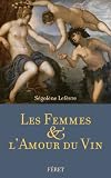 Les femmes & l amour du vin
