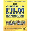 Guerilla Film Maker's Handbook: Hollywood Edition