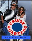 Cruise Quarters - A Novel About Casinos and Cruise Ships Cruise Quarters - A Novel About Casinos and Cruise Ships
