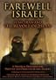 Farewell Israel: Bush, Iran, and The Revolt of Islam