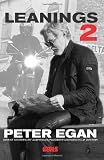 Leanings II: Travels Near and Far with Peter Egan