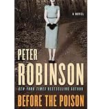 Produkt-Bild: Before the Poison [ BEFORE THE POISON ] by Robinson, Peter (Author) Feb-21-2012 [ Paperback ]