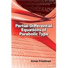 Partial Differential Equations of Parabolic Type (Dover Books on Mathematics) by  Avner Friedman