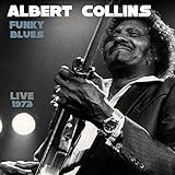 Albert Collins Funky BLues Live 1973