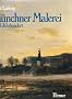 M�nchner Malerei im 19. Jahrhundert