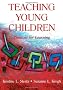 Teaching Young Children: Contexts for Learning: vol 3 (Early Childhood Education)