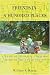 Search : Friends in a Hundred Places: 43 years of traveling the back roads of the US and Canada