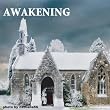AWAKENING