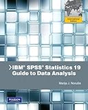 IBM SPSS Statistics 19 guide to data analysis