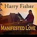 Manifested Love (feat. Kimberly Fisher)