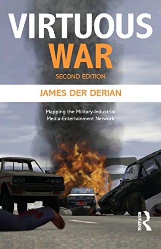Virtuous War: Mapping the Military-Industrial-Media-Entertainment-Network