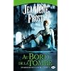 Chasseuse De La Nuit 1: Au Bord De La Tombe