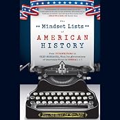 The Mindset Lists of American History: From Typewriters to Text Messages, What Ten Generations of Americans Think Is Normal | [Tom McBride, Ron Nief]