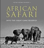 African Safari: Into the Great Game Reserves