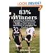 83%  Winners: An Easy To Understand System: That Consistently Produces 83% Winning Selections In College Or Pro Football (Volume 1)