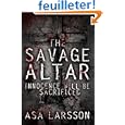 The Savage Altar