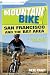 Mountain Bike! San Francisco and the Bay Area: A Wide-Grin Ride Guide