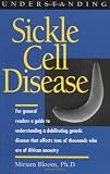 Understanding Sickle Cell Disease (Understanding Health and Sickness)