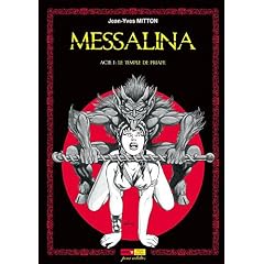 Messalina Acte 01 le Temple de Priape
