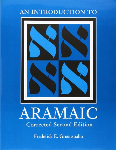 An Introduction to Aramaic, Second Edition (Resources for Biblical Study)