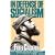 In Defense of Socialism: Four Speeches on the 30th Anniversary of the Cuban Revolution (Fidel Castro Speeches, Vol. 4, 1988-89)