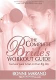 518exORpogL. SL160  The Complete Brides Workout Guide: Feel And Look Great On Your Big Day Reviews