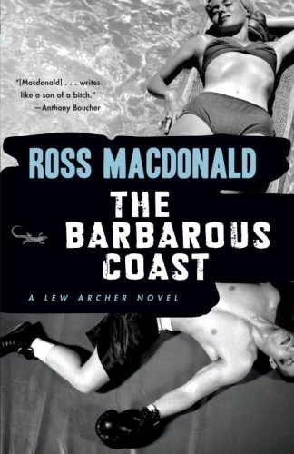The Barbarous Coast (Vintage Crime/Black Lizard)