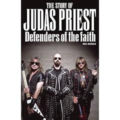 Defenders of the Faith: The Story of Judas Priest